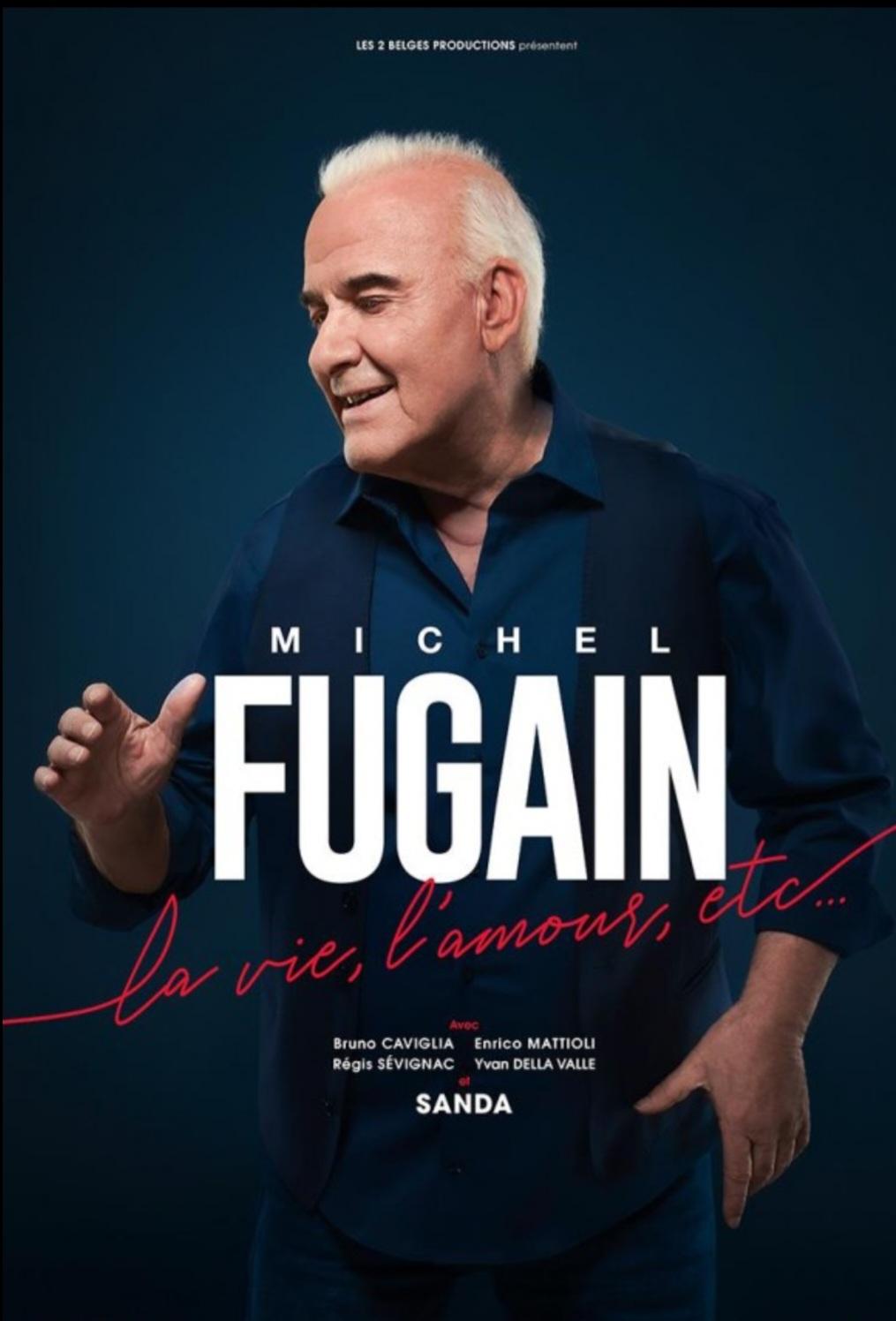 Quand Michel Fugain fait chanter la vie !